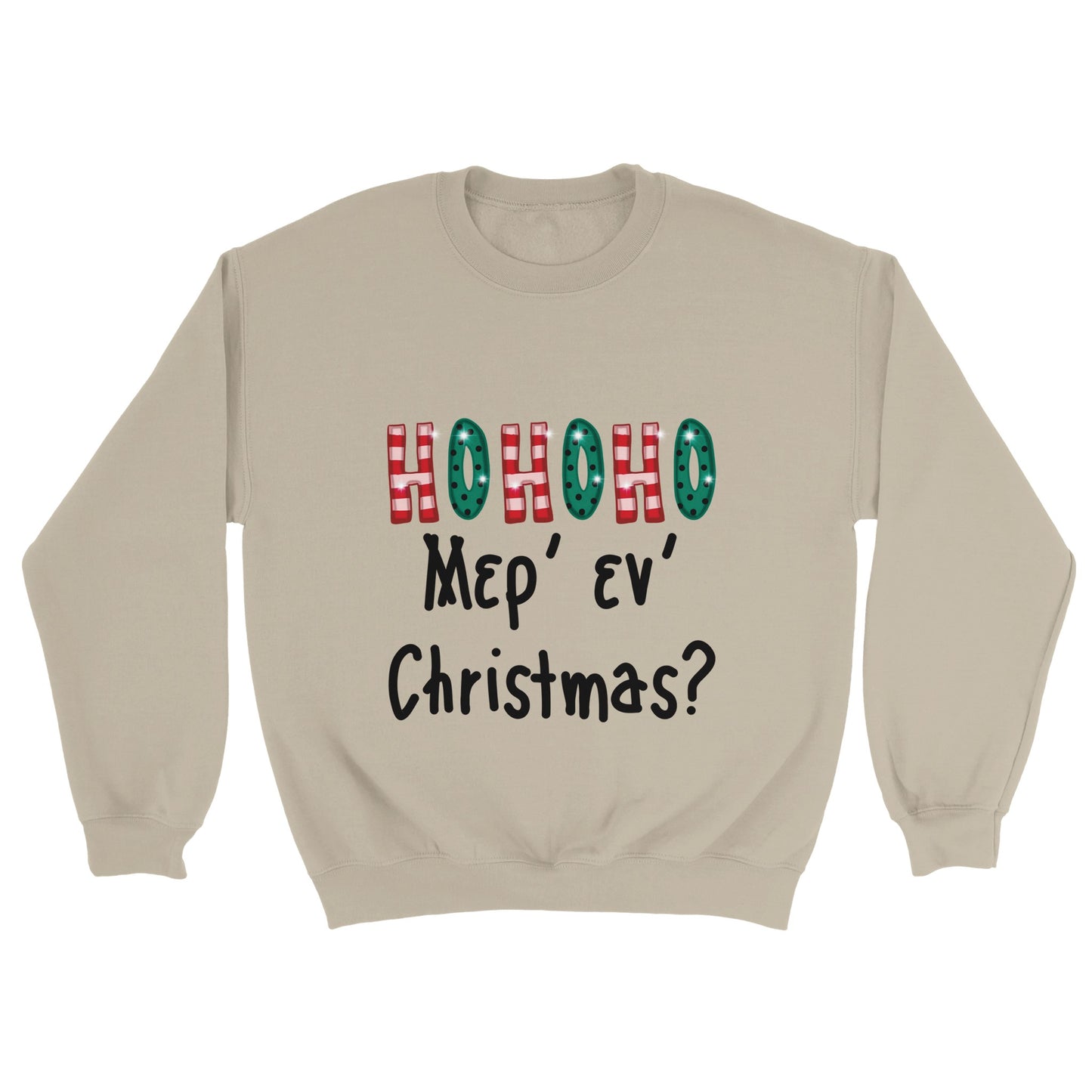 ΗΟΗΟΗ Μερ' εν' Christmas? Φούτερ