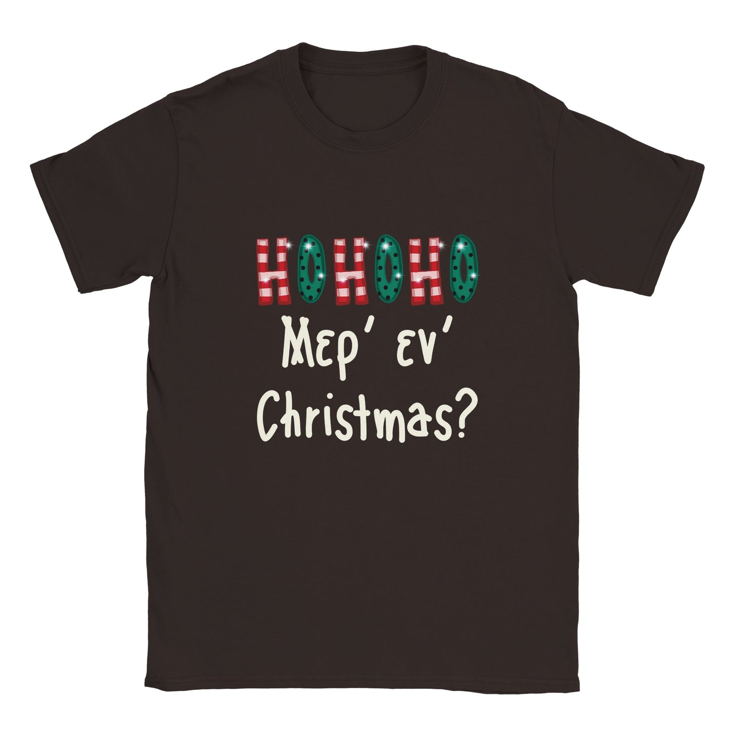 ΗΟΗΟΗΟ Μερ' εν Christmas? t-shirt